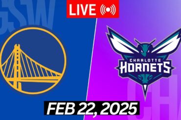 NBA LIVE! Golden State Warriors vs Charlotte Hornets I February 22, 2025 Warriors vs Hornets I 2K