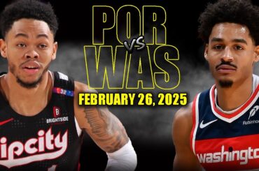 Portland Trail Blazers vs Washington Wizards Full Game Highlights - February 26 | NBA Regular Season