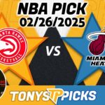 Atlanta Hawks vs Miami Heat Pick 2/26/25 NBA Pick Prediction