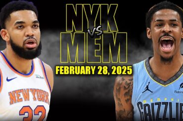 New York Knicks vs Memphis Grizzlies Full Game Highlights - February 28, 2025 | NBA Regular Season