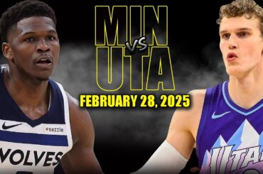 Minnesota Timberwolves vs Utah Jazz Full Game Highlights - February 28, 2025 | NBA Regular Season