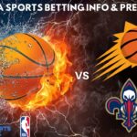 Phoenix Suns VS New Orleans Pelicans :Free NBA Betting Info For 2/27/25