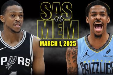 Memphis Grizzlies vs San Antonio Spurs Full Game Highlights - March 1, 2025 | NBA Regular Season