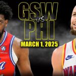 Golden State Warriors vs Philadelphia 76ers Full Game Highlights - March 1, 2025| NBA Regular Season