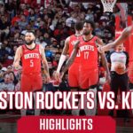 Houston Rockets Highlights vs. Sacramento Kings