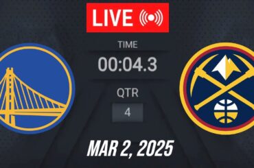NBA LIVE! Golden State Warriors vs Denver Nuggets | March 2, 2025 Warriors vs Nuggets | 2K25