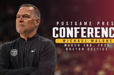 Coach Malone Full Postgame Press Conference vs. Celtics 🎙 | 3/2/25