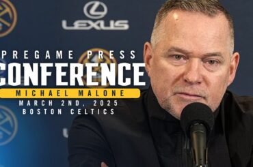 Coach Malone Pregame Press Conference vs Celtics 🎙 | 3/2/25