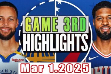 Golden State Warriors VS Philadelphia 76ers Game 3rd Highlights Mar 01,2025 NBA Season 2024-25