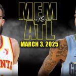 Memphis Grizzlies vs Atlanta Hawks Full Game Highlights - March 3, 2025 | NBA Regular Season