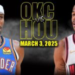 Oklahoma City Thunder vs Houston Rockets Full Game Highlights - March 3, 2025 | NBA Regular Season