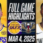 LAKERS vs PELICANS FULL GAME HIGHLIGHTS MARCH 4, 2025 NBA FULL GAME HIGHLIGHTS TODAY 2K25