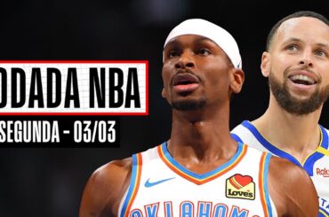 SHAI dá espetáculo e passa de 50 PONTOS por OKC; CURRY vence duelo contra LAMELO - Rodada NBA 03/03