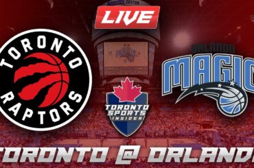 Toronto Raptors vs Orlando Magic LIVE Stream Game Audio | NBA LIVE Stream Gamecast & Chat