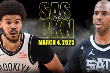 San Antonio Spurs vs Brooklyn Nets Full Game Highlights - March 4, 2025 | NBA Regular Season