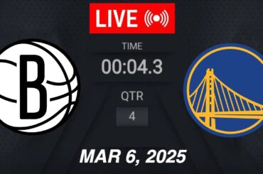 NBA LIVE! Golden State Warriors vs Brooklyn Nets | March 6, 2025 | 2025 NBA Season Live 2K