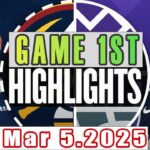Denver Nuggets Vs Sacramento Kings Game 1st Highlights Mar 5,2025 NBA Season 2024-25