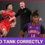 What should the Toronto Raptors do in order to tank CORRECTLY? | It's Ja'Kobe Walter's time to shine
