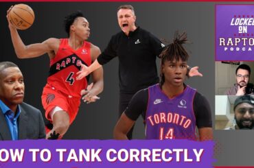 What should the Toronto Raptors do in order to tank CORRECTLY? | It's Ja'Kobe Walter's time to shine