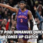 React Pod: Immanuel Quickley goes off for 34 points, but are the Raptors tanking or not?