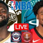 LIVE: NEW ORLEANS PELICANS vs HOUSTON ROCKETS | NBA | PLAY BY PLAY | SCOREBOARD
