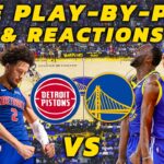 Detroit Pistons vs Golden State Warriors | Live Play-By-Play & Reactions