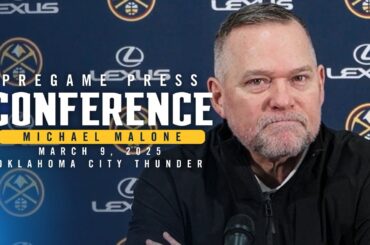 Coach Malone Pregame Press Conference vs Thunder 🎙 | 3/9/25