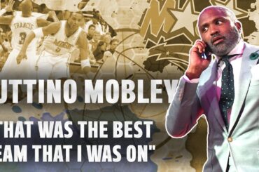 Cuttino Mobley reveals how the 2004/05 Orlando Magic was the best team he played on