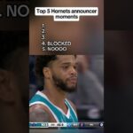 Top 5 Hornets announcer moments🎙