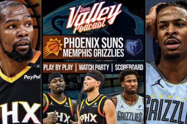 Memphis Grizzlies vs Phoenix Suns | LIVE Reaction | Scoreboard | Play By Play | Postgame Show
