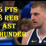 Nikola Jokic 35 Pts 18 Reb 8 Ast Denver Nuggets vs Oklahoma City Thunder HIGHLIGHTS