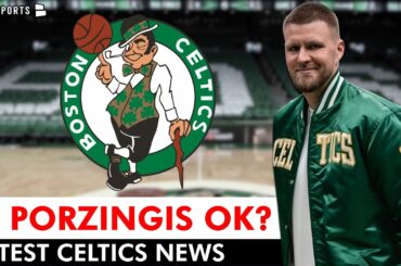 Celtics Kristaps Porzingis Makes HUGE Announcement | Boston Celtics News