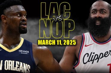 Los Angeles Clippers vs New Orleans Pelicans Full Game Highlights - March 11  | NBA Regular Season
