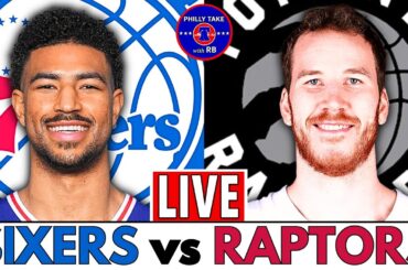 Philadelphia 76ers vs Toronto Raptors Live Stream Play-By-Play & Scoreboard