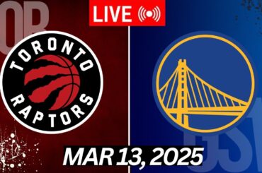 NBA LIVE! Golden State Warriors vs Toronto Raptors I March 13, 2025 Warriors vs Raptors 2K Live