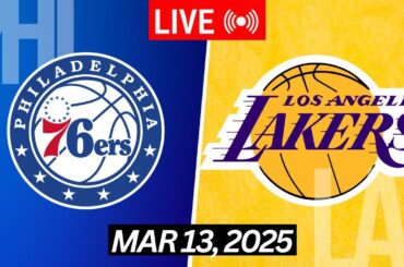 NBA LIVE! Los Angeles Lakers vs Philadelphia 76ers I NBA 2K25 March 13 2025 LAL VS SIXERS 2K25