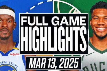 Golden State Warriors VS Milwaukee Bucks Full Game Highlights March 13, 2025 Warriors vs Bucks 2K25