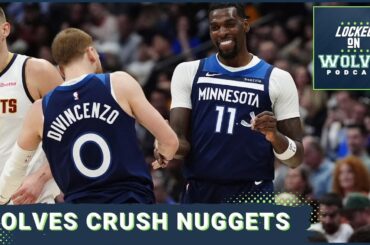 Minnesota Timberwolves CRUSH the Denver Nuggets with balanced offense, smothering defense