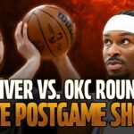 Denver Nuggets vs. OKC Thunder Round 2: Postgame Live Show | Joker Dominates 140-127!!