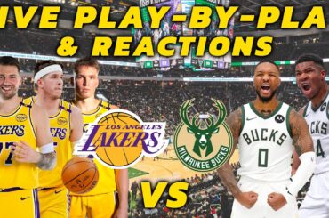 Los Angeles Lakers vs Milwaukee Bucks | Live Play-By-Play & Reactions