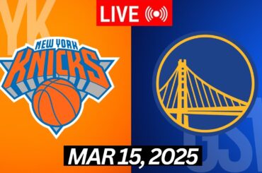 NBA LIVE! Golden State Warriors vs New York Knicks I March 15, 2025 Warriors vs Knicks I 2K Live