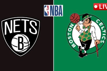 LIVE : Brooklyn Nets vs Boston Celtics | NBA | PLAY BY PLAY SCOREBOARD