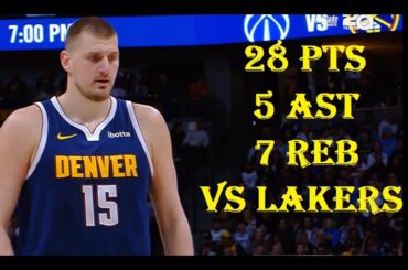Nikola Jokic 28 Pts 5 Ast 7 Reb LA Lakers vs Denver Nuggets HIGHLIGHTS