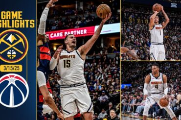 Denver Nuggets vs. Washington Wizards Full Game Highlights 📺 | 3/15/25