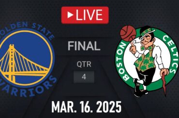 LIVE! Golden State Warriors vs Boston Celtics LIVE | March 16, 2025 | Celtics vs Warriors NBA 2K25