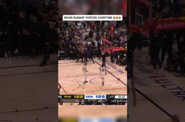 Kevin Durant forces overtime vs Denver Nuggets 🔥