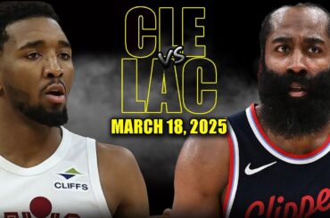Los Angeles Clippers vs Cleveland Cavaliers Full Game Highlights - March 18 | NBA Regular Season
