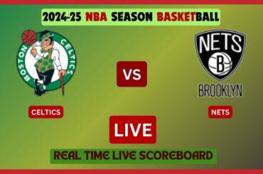 Boston Celtics Vs Brooklyn Nets LIVE Score UPDATE 2024-25 NBA Season Basketball Mar 18 2025
