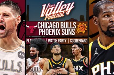 Chicago Bulls vs Phoenix Suns | LIVE Reaction | Scoreboard | Play By Play | Postgame Show