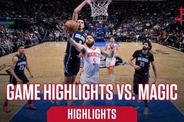 Houston Rockets Highlights vs. Orlando Magic